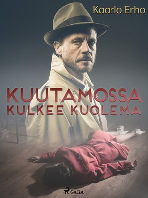 cover image of Kuutamossa kulkee kuolema